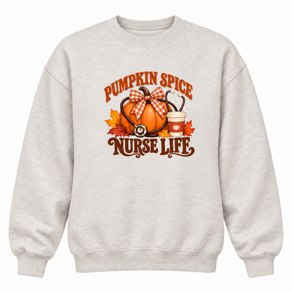 Pumpkin Spice Nurse Life Crewneck Sweatshirt